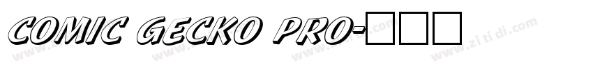 Comic Gecko pro字体转换
